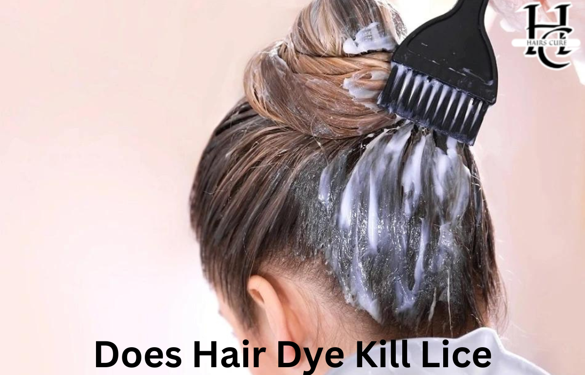 Does Hair Dye Kill Lice