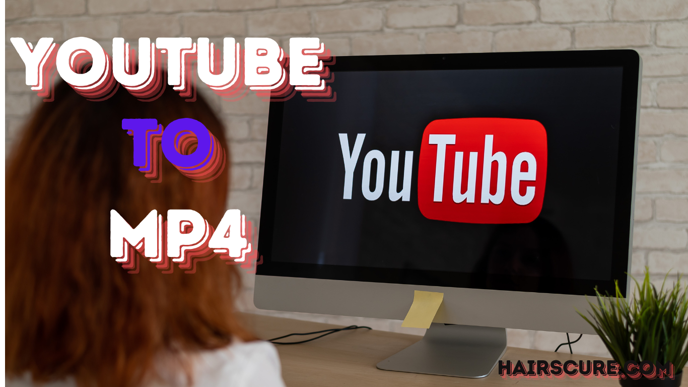 YouTube To Mp4